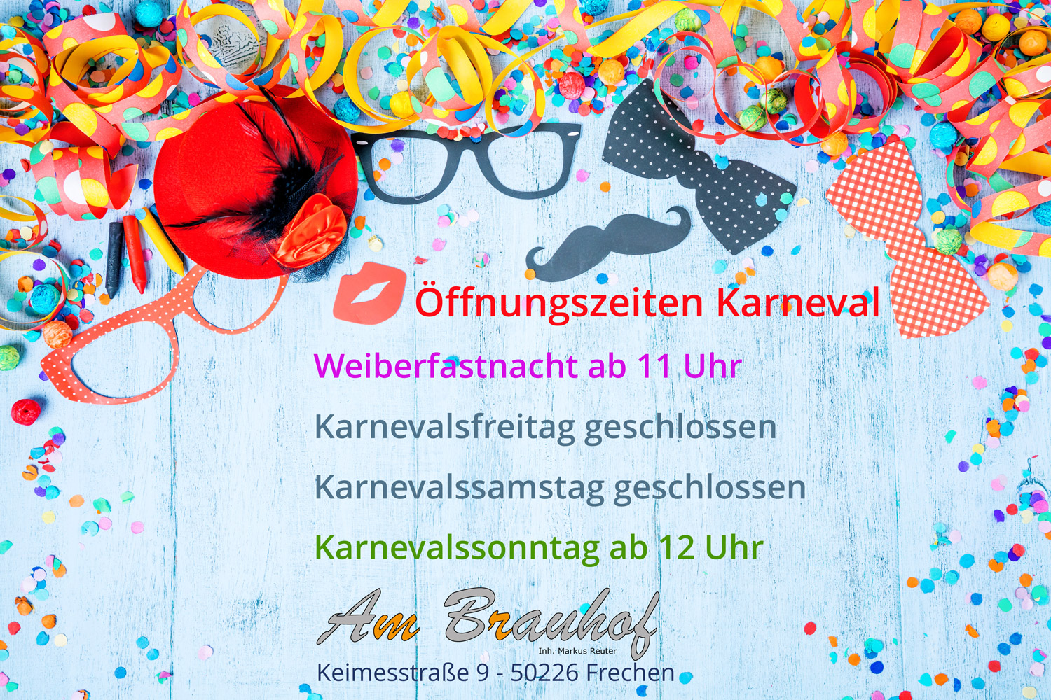 Öffnungszeiten Karneval 2026